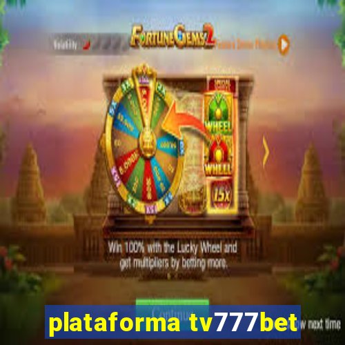 plataforma tv777bet